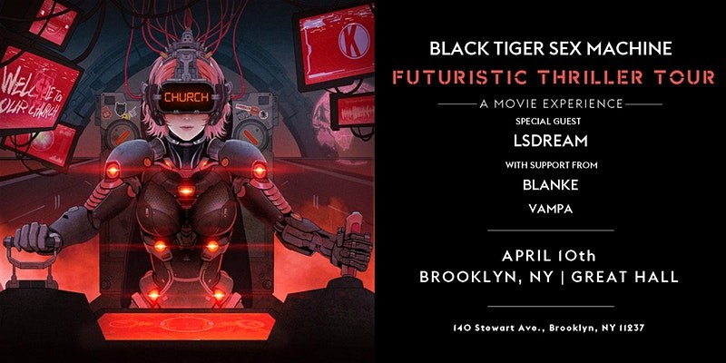 Black Tiger Sex Machine - Futuristic Thriller Tour