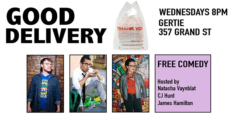Good Delivery at Gertie (Weekly Comedy in Williamsburg)