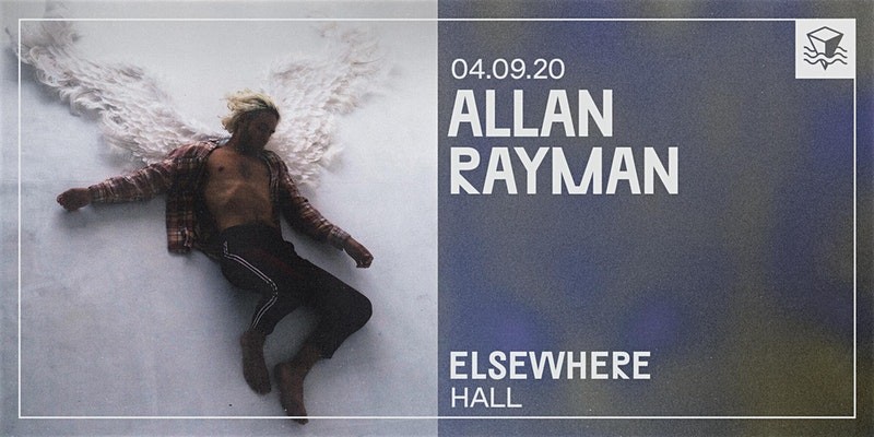 Allan Rayman @ Elsewhere (Hall)