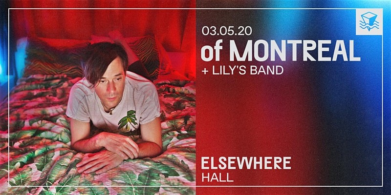 Of Montreal @ Elsewhere (Hall)