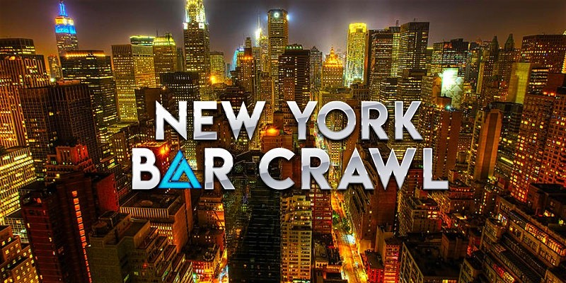NEW YORK BAR CRAWL