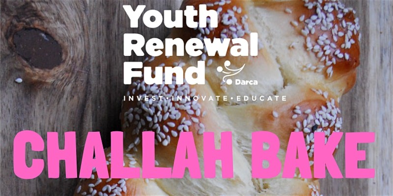 Youth Renewal Fund Challah Bake