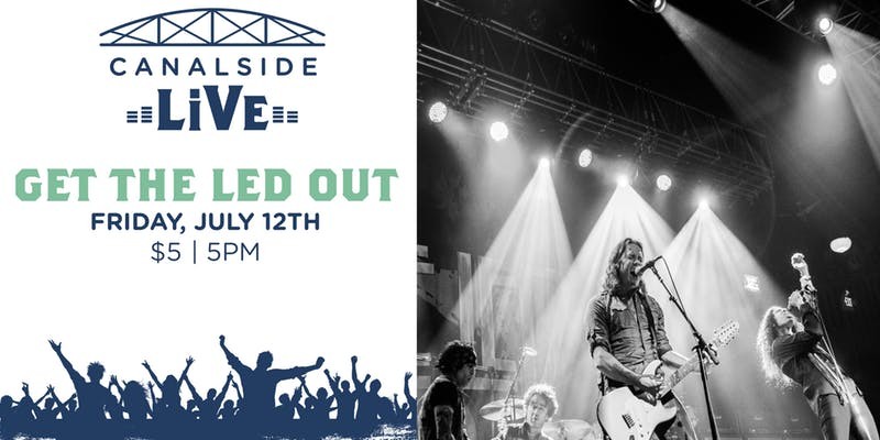 Canalside Live Series: Get the Led Out