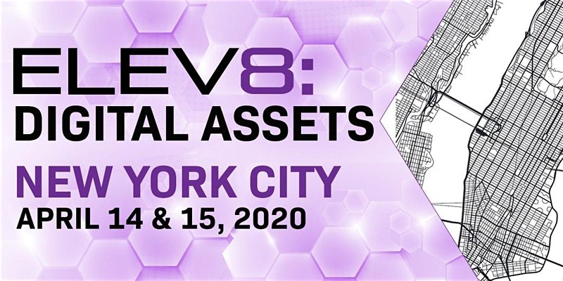 ELEV8: Digital Assets | New York City | April 14-15